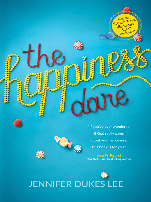 Title details for The Happiness Dare by Jennifer Dukes Lee - Available